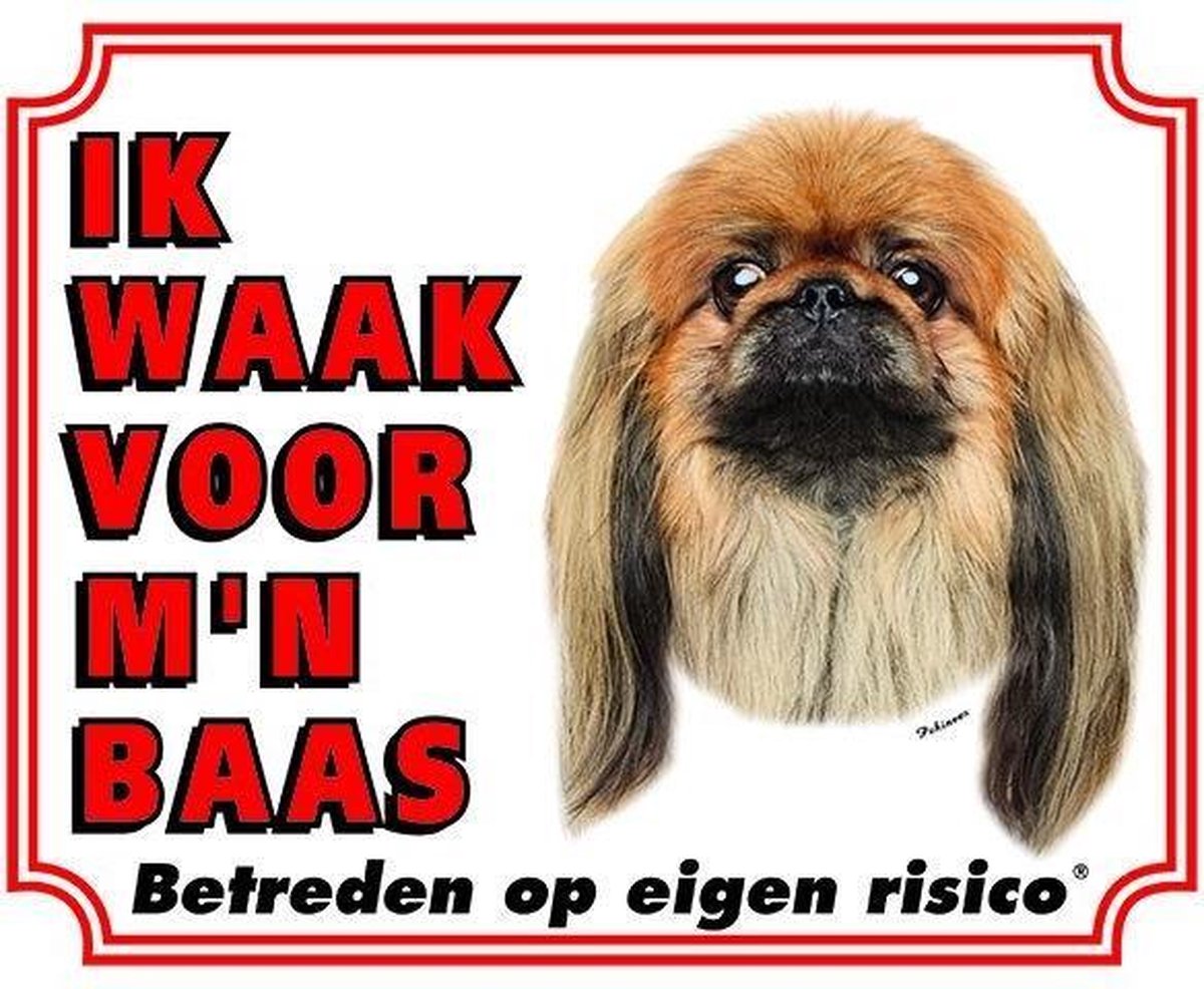 Pekingees Waakbord - Ik waak voor mijn baas Bruin