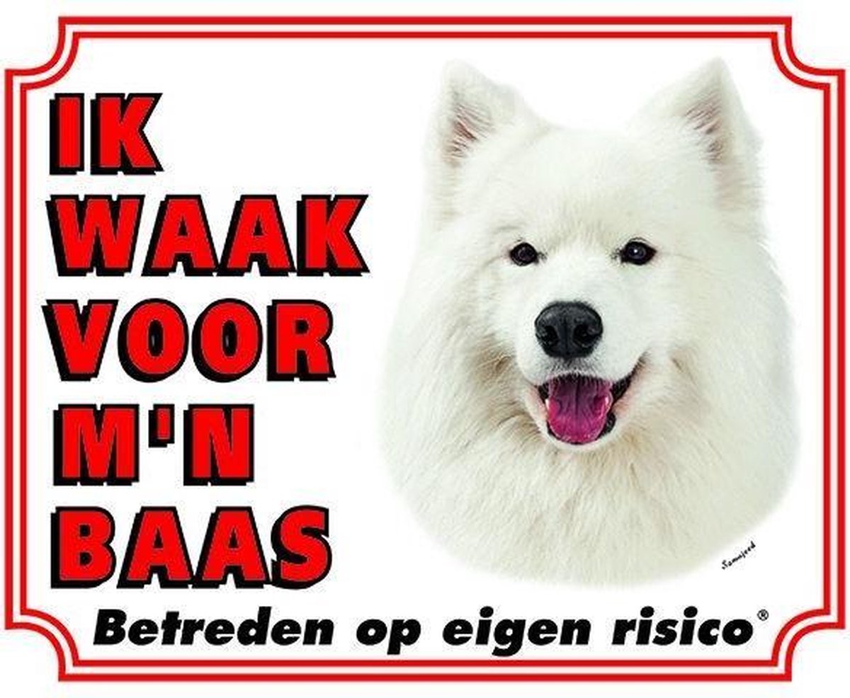 Samojeed Waakbord - Ik waak voor mijn baas