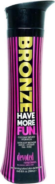 Bronze Have More Fun 250ml + GRATIS aftersun 15ml