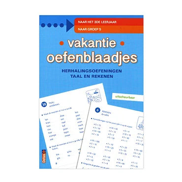 Vakantie oefenblaadjes "naar groep 5" herhalingsoefeningen t