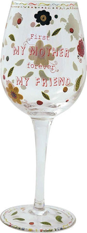 Haight Asbury - wijnglas - First my mother forever my friend