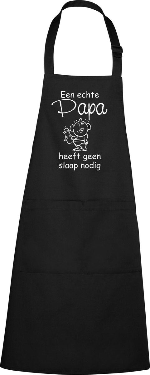 Schort - Een echte Papa heeft geen slaap nodig - exclusieve keuken- of barbecueschort - 100 % katoen -zwart