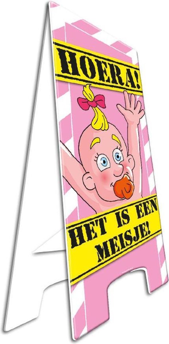 Waarschuwingsbord Hoera! Het is een meisje! (afm: 57 x 25cm)