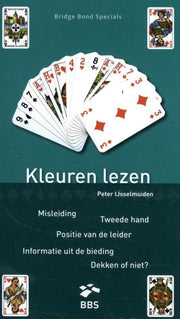 Bridge Bond Specials 27 -   Kleuren lezen