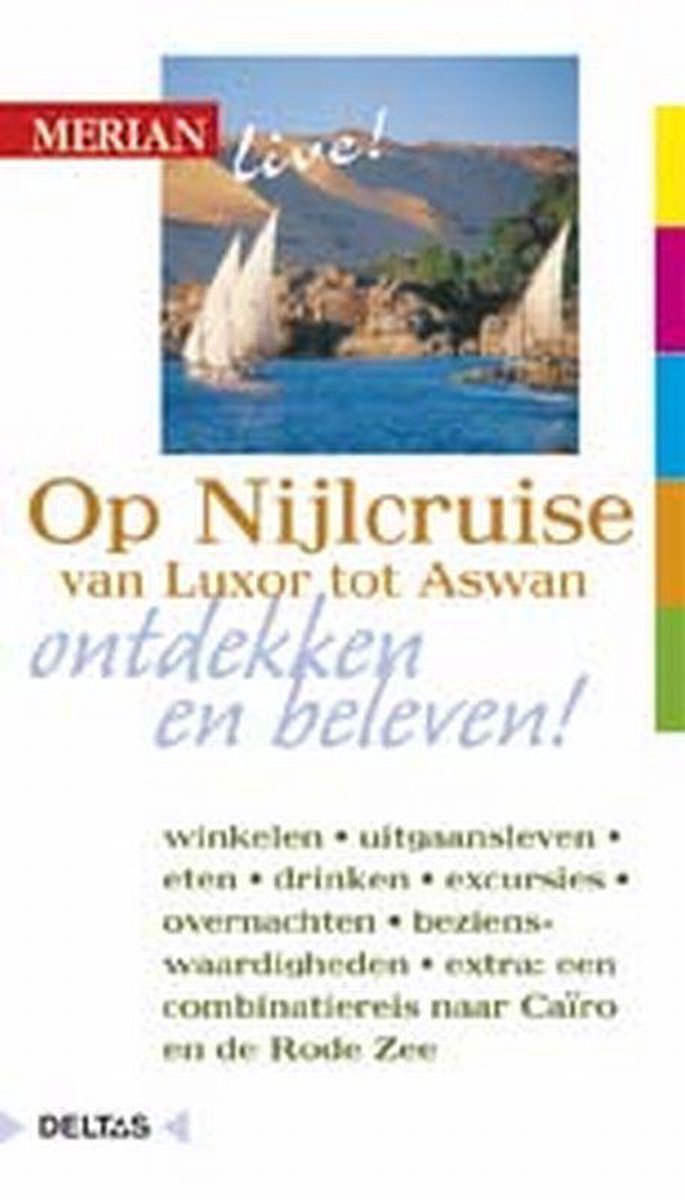 Deltas Merian live - Op Nijlcruise van Luxor tot Aswan
