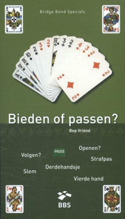 Bridge Bond Specials 14 -   Bieden of passen?