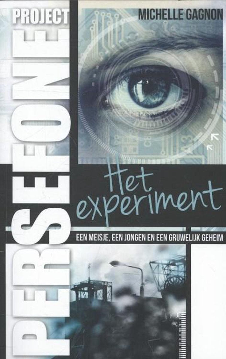 Kinderboeken Kluitman - Project Persefone: Het experiment. 15+