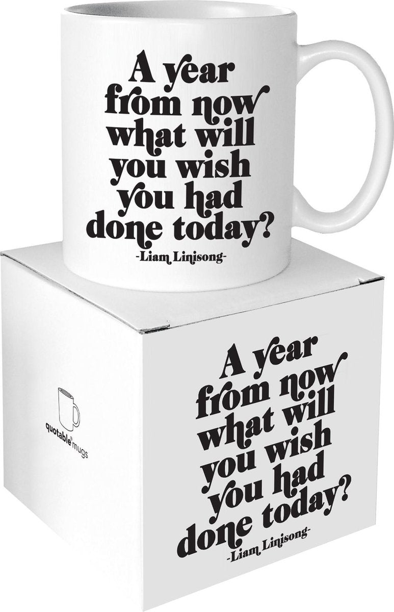 Quotable Mug A Year From Now