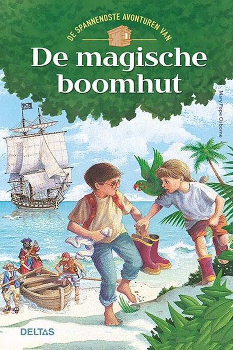 Deltas De spannendste avonturen van De magische boomhut