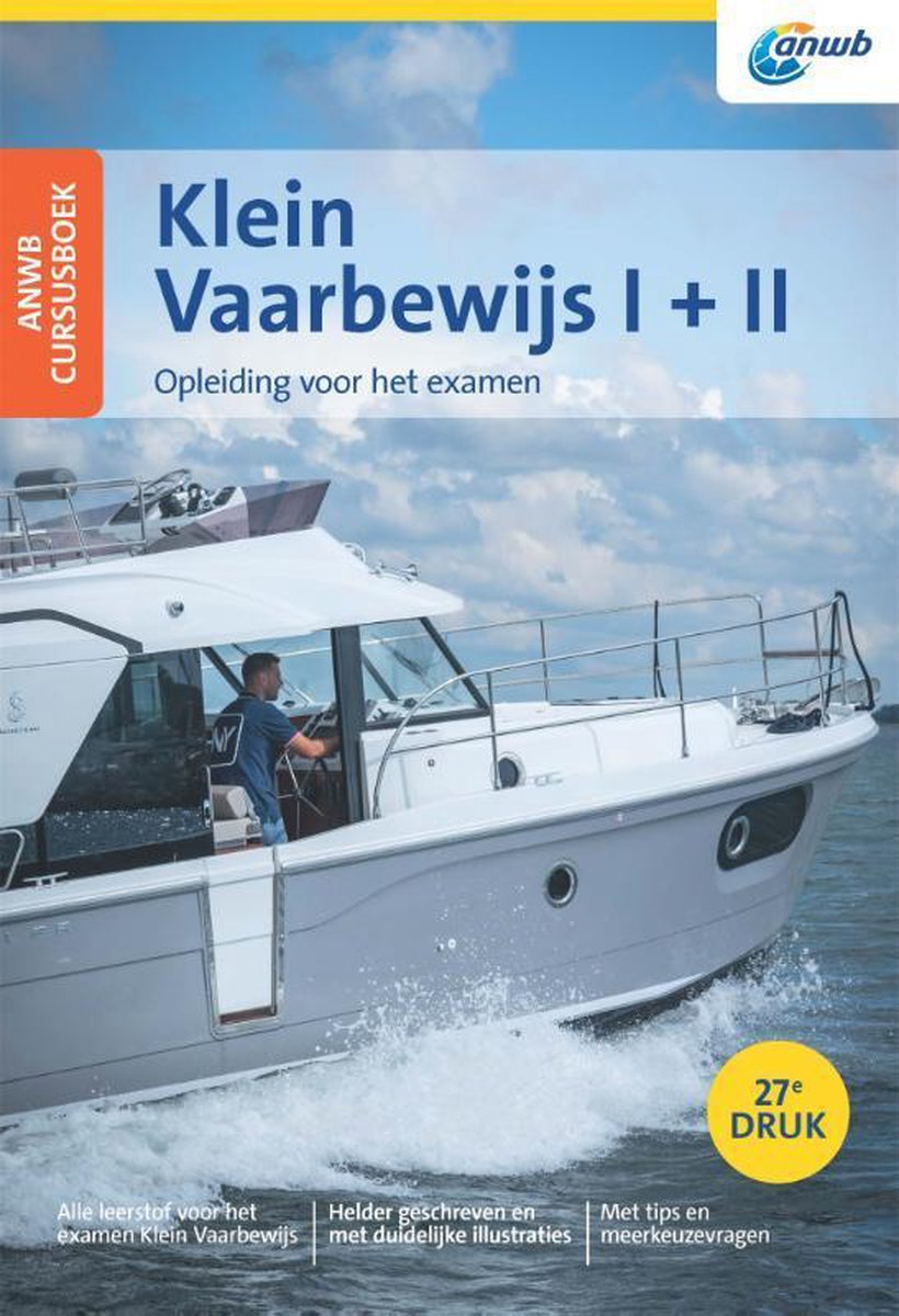 ANWB  -  Cursusboek Klein Vaarbewijs I + II