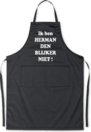 Mijncadeautje Luxe Schort Ik ben Herman den Blijker niet