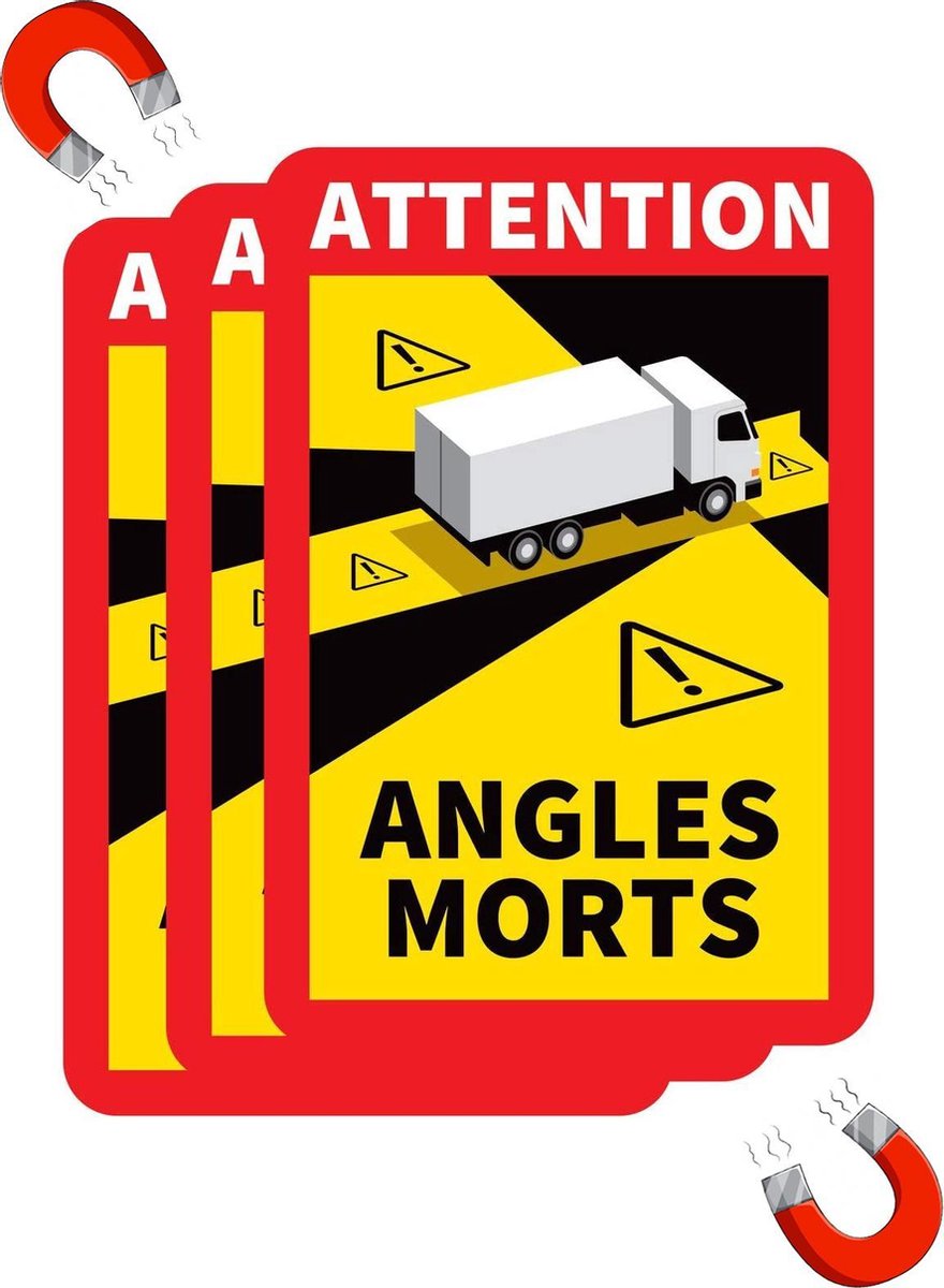 Dode hoek magneetsticker | magneetplaat | magneet sticker voor Frankrijk tbv vrachtwagen en camper | Angles Morts magneetsticker (voordeelset van 3 stuks)