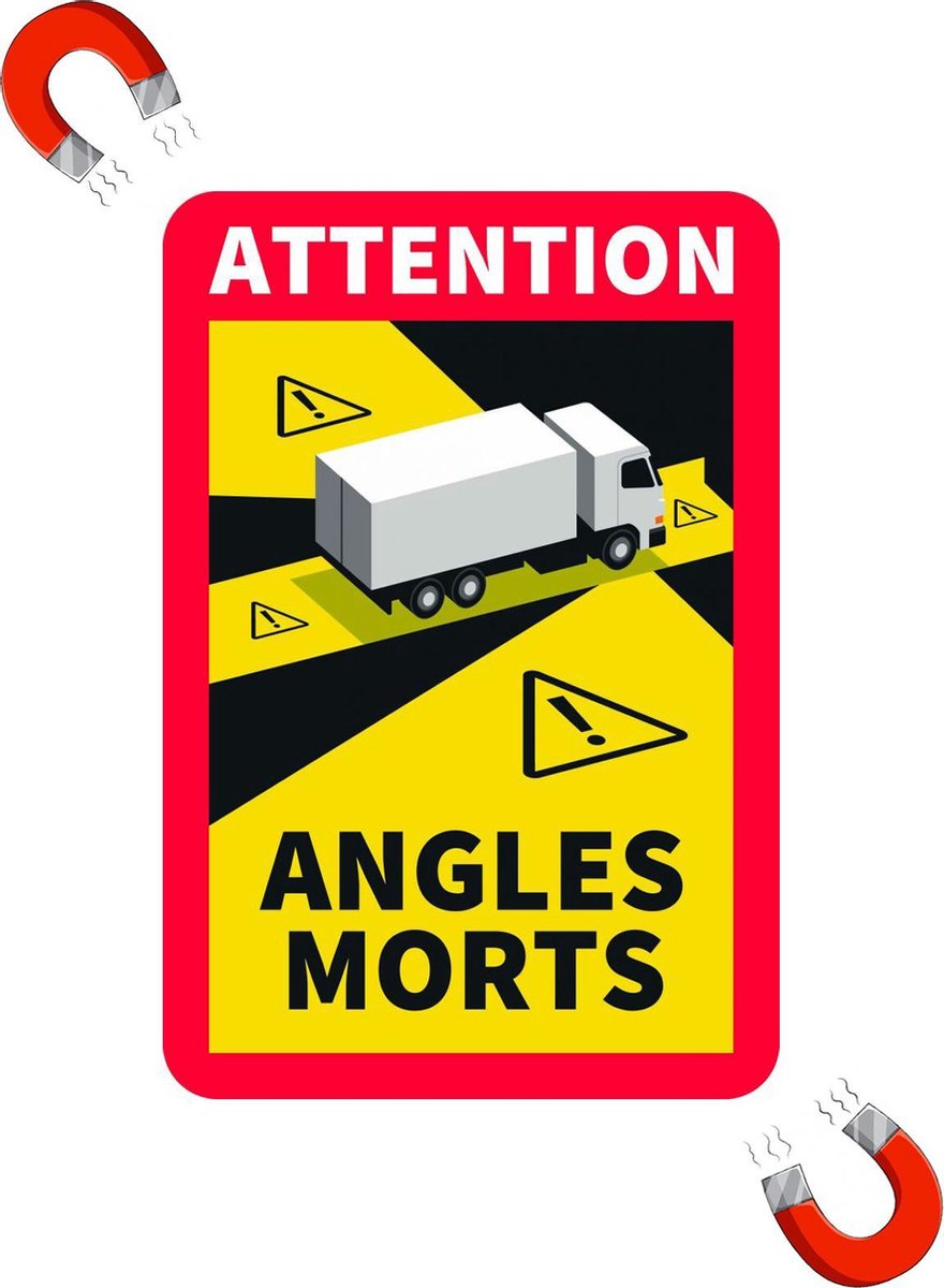 Dode hoek magneetsticker | magneetplaat | magneet sticker voor Frankrijk tbv vrachtwagen en camper | Angles Morts magneetsticker
