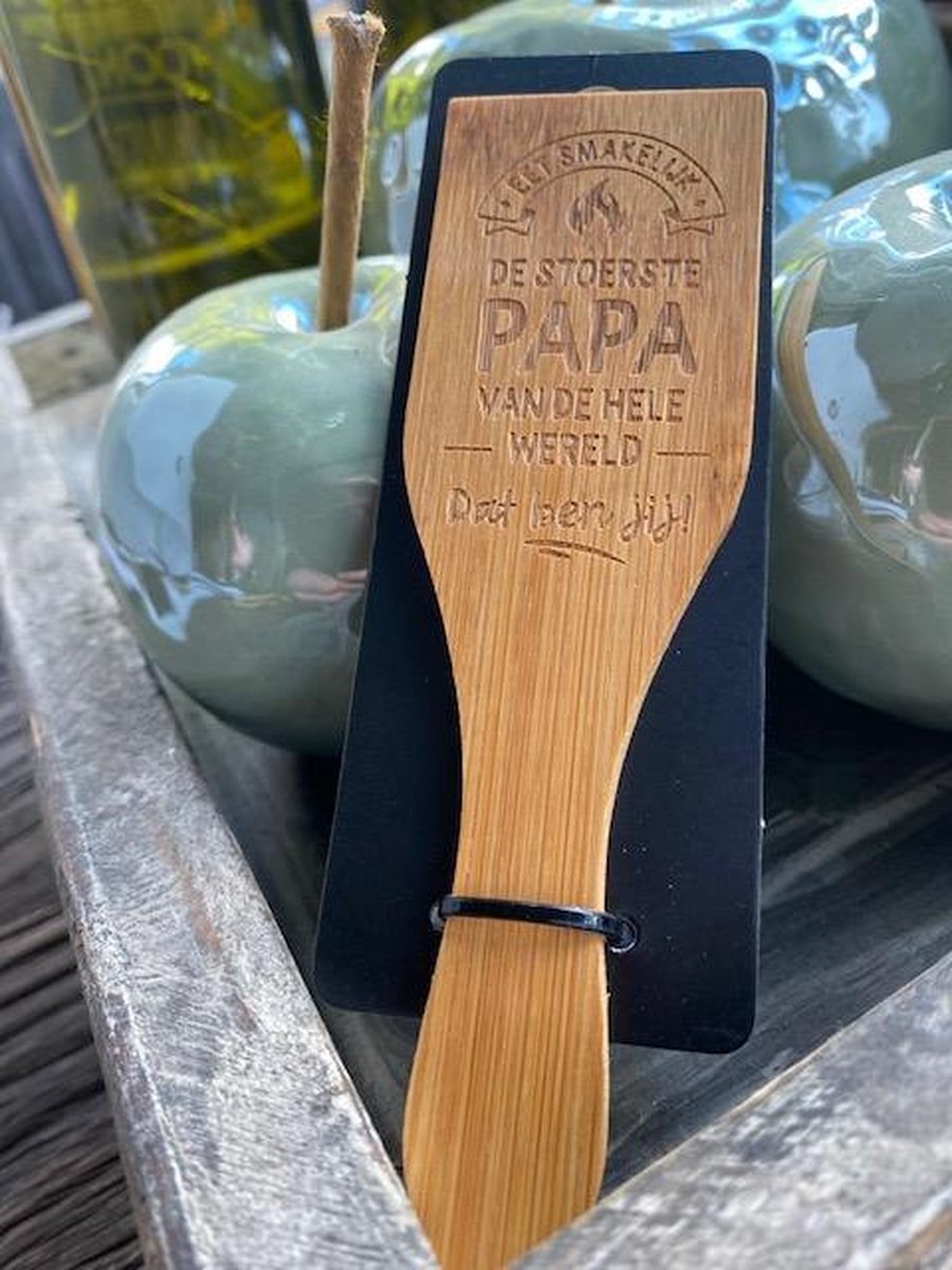 Gourmetspatel / gourmet / Tekst op hout; De stoerste papa van de hele wereld Dat ben jij! / vriendschap / vaderdag / moederdag / cadeau / verjaardag / gourmette