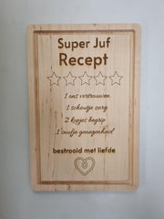 Snijplank voor de juf - broodplank - afscheid - cadeau - snijplank - hout - tekst - super juf recept - koken