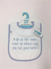 VIB Slab - Ik lijk op mijn vader maar de dokter zegt dat het goed komt ! BLAUW