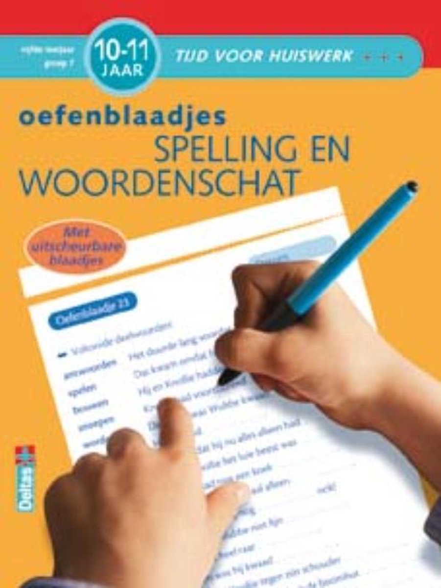 Deltas Tijd voor huiswerk - Oefenblaadjes spelling en woordenschat (10-11 j.)