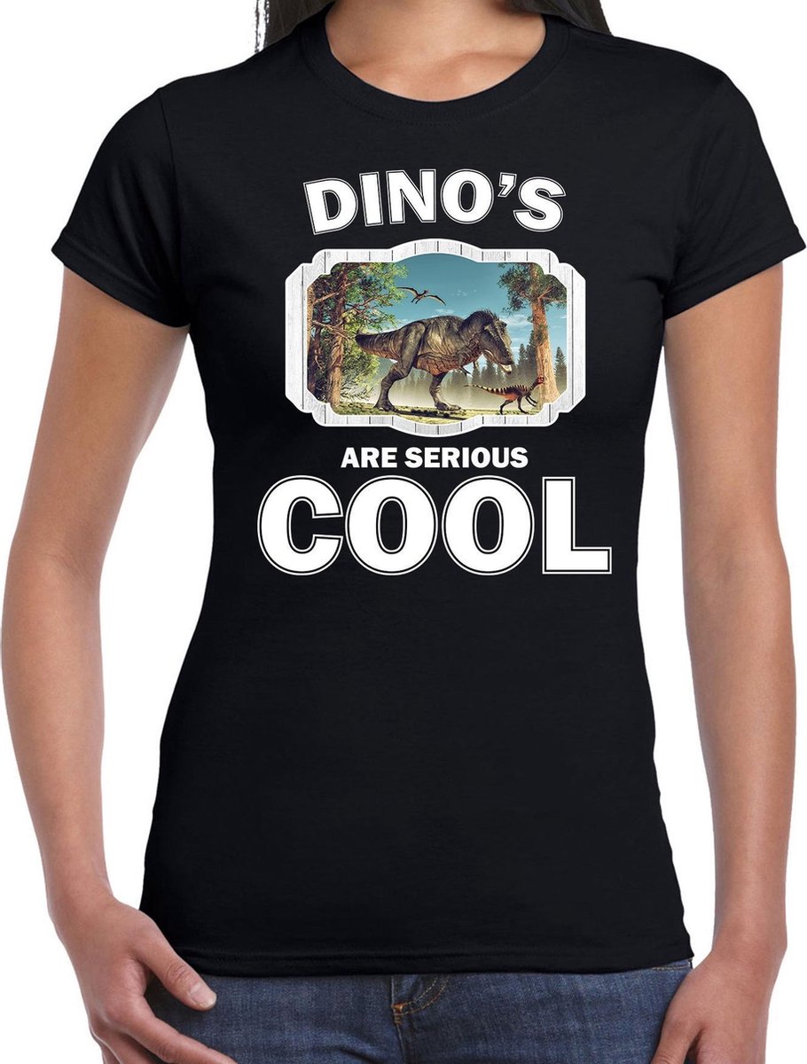 Dieren dinosaurussen t-shirt zwart dames - dinosaurs are serious cool shirt - cadeau t-shirt t-rex dinosaurus/ dinosaurussen liefhebber L