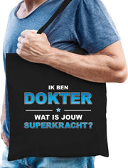 Ik ben dokter wat is jouw superkracht - tasje zwart voor heren - dokter kado tas