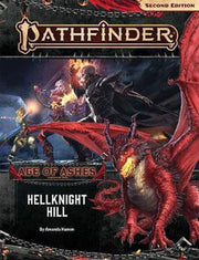 Pathfinder 2E: Age of Ashes 1 - Hellknight Hill