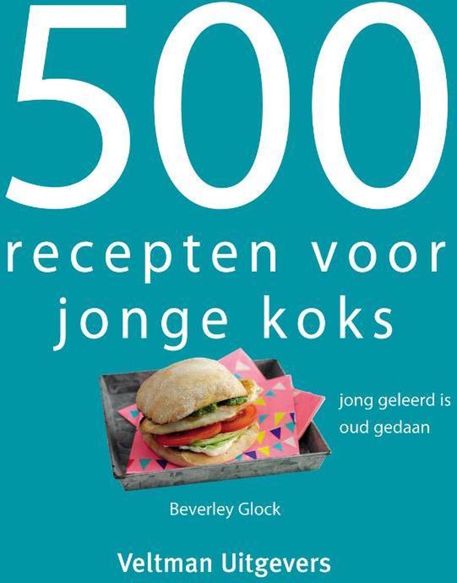 500 recepten voor jonge koks