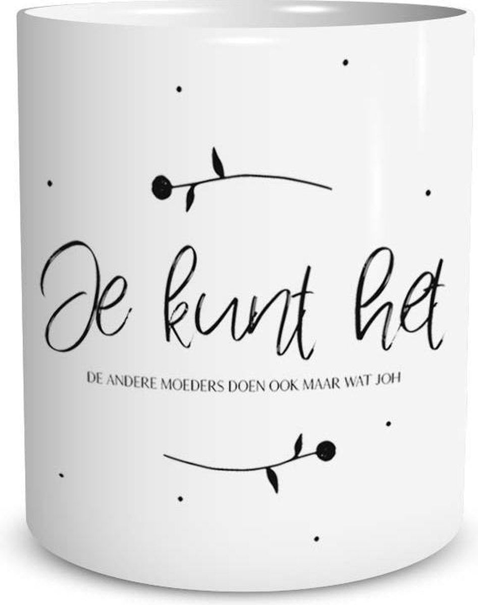 Christelijke Mok Zonder Oor - Je Kunt Het! (Andere Moeders Doen Ook Maar Wat Joh..) - DagelijkseBroodkruimels