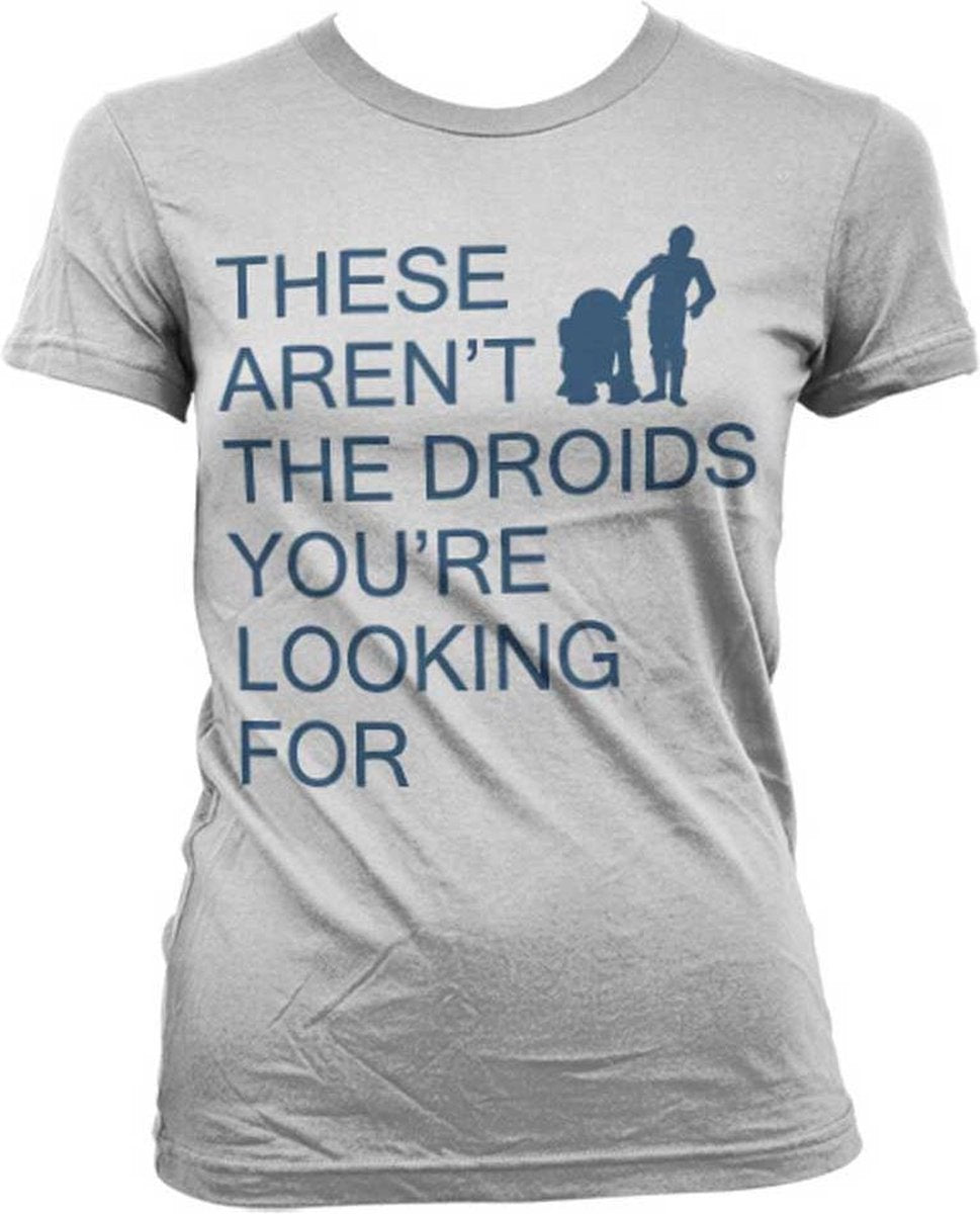 GEEK - T-Shirt These Aren't The Droids You're Looking For - GIRL (S)