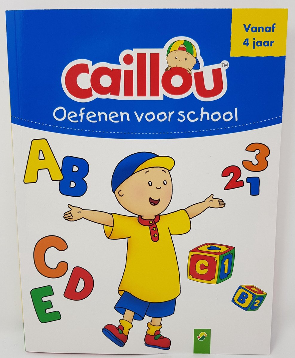 CAILLOU OEFENEN VOOR SCHOOL - EDUCATIEF VOOR KINDEREN VANAF 4 JAAR