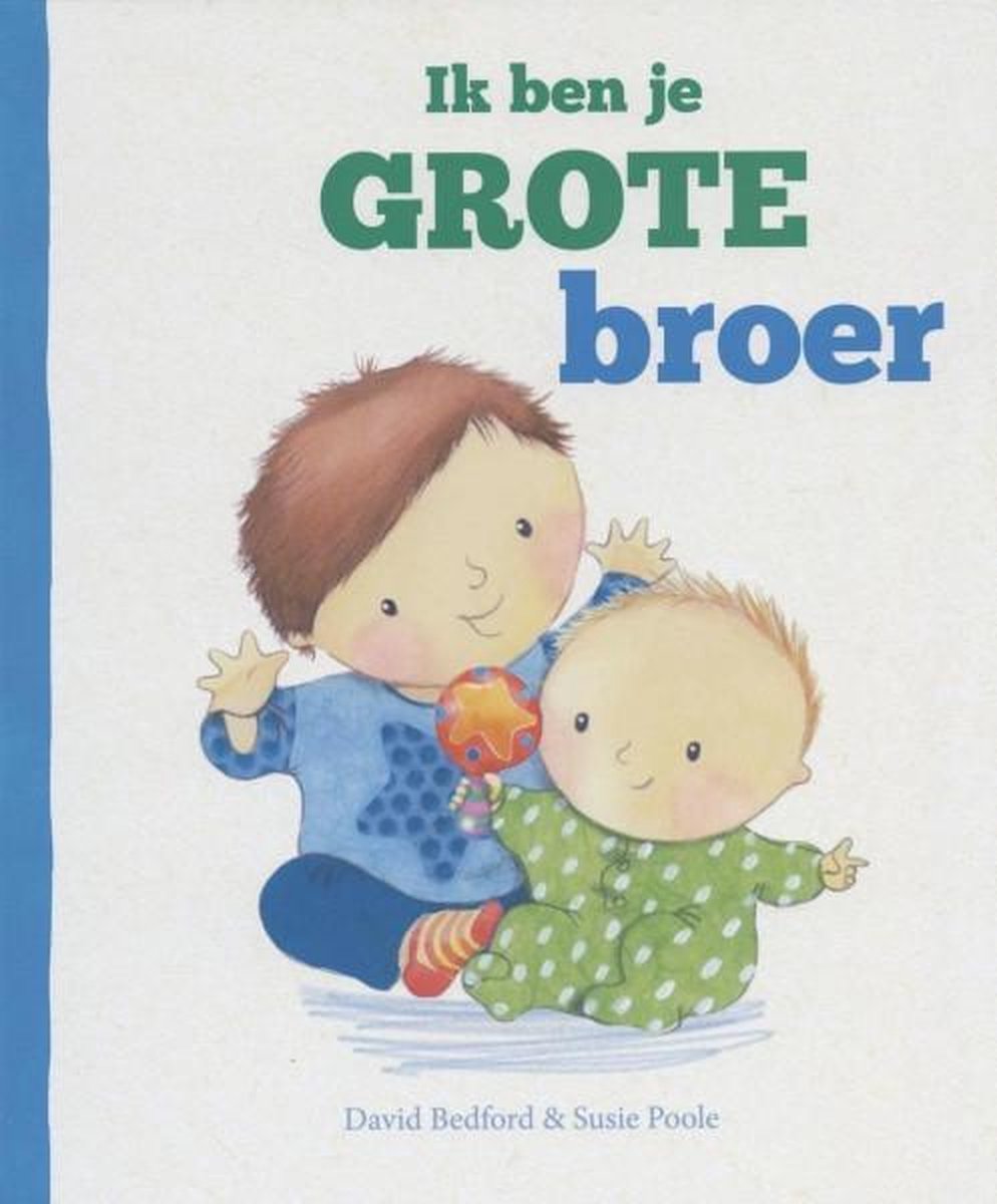 Ik ben je grote broer