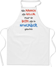 Mijncadeautje - keukenschort - wit - Alle mannen zijn gelijk - november