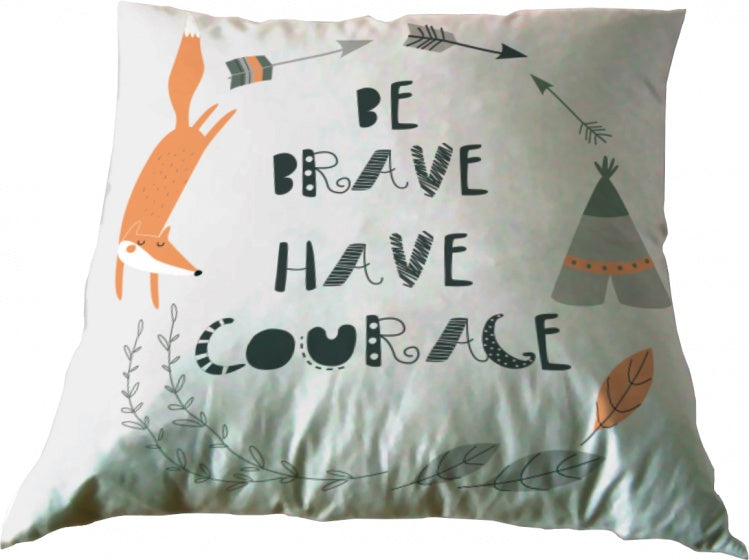 kussen Be Brave