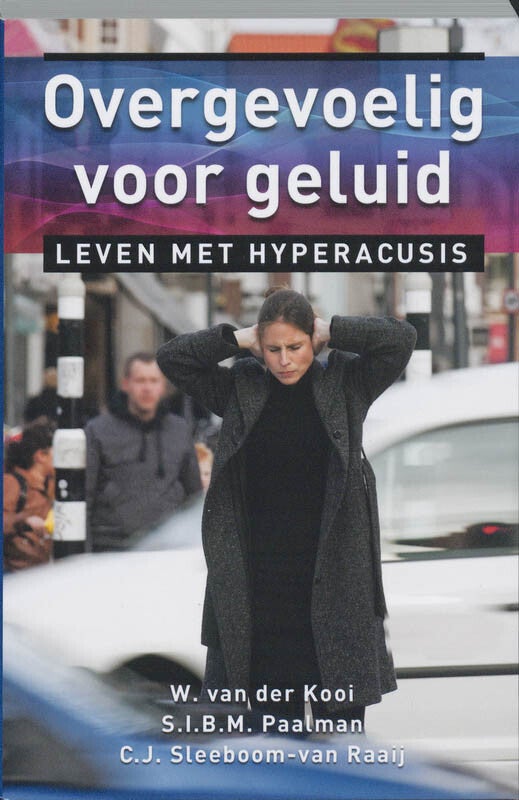 Overgevoelig voor geluid (Paperback)