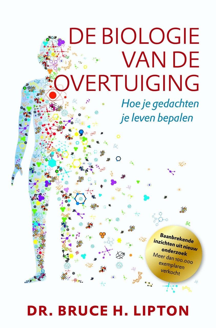 De biologie van de overtuiging (Paperback)