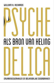 Psychedelica als bron van heling (Paperback)