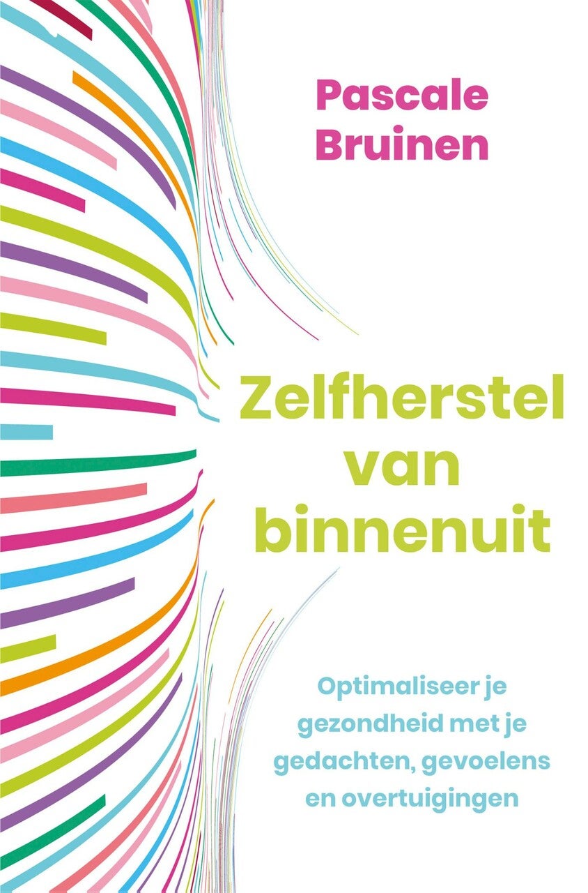 Zelfherstel van binnenuit (Paperback)