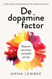 De dopamine factor (Paperback)