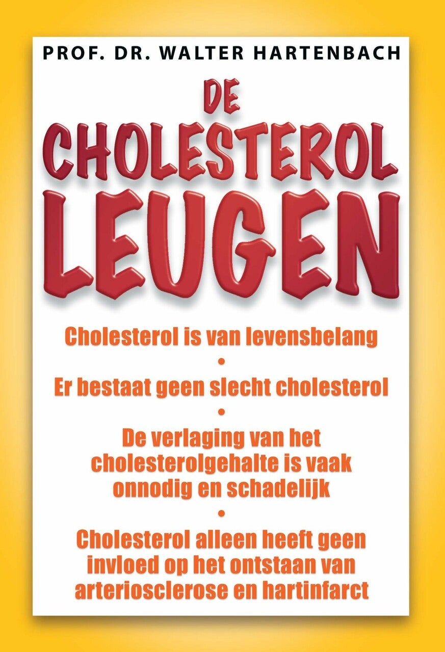 De cholesterol-leugen (Paperback)