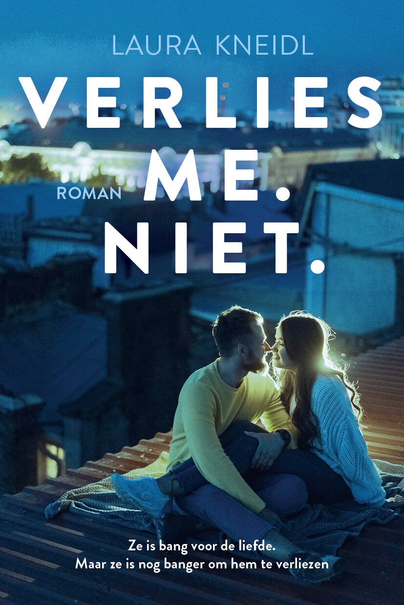 Verlies me. Niet. (Paperback)