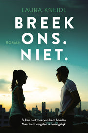 Breek ons. Niet. (Paperback)