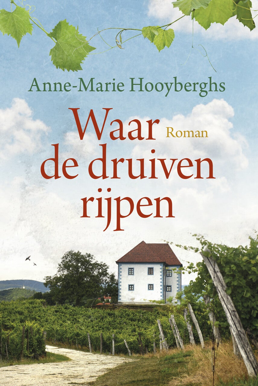 Waar de druiven rijpen (Hardback)