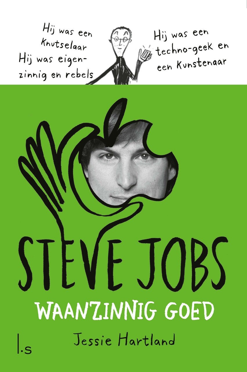 Steve Jobs. Waanzinnig goed (Paperback)