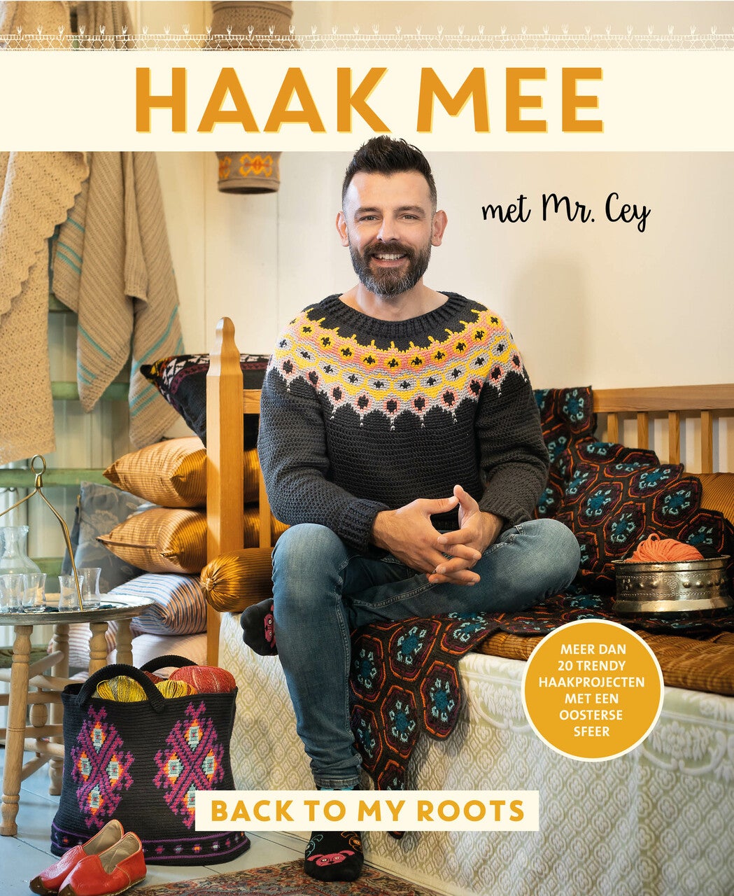Haak mee met Mr. Cey - Back to my roots (Paperback)
