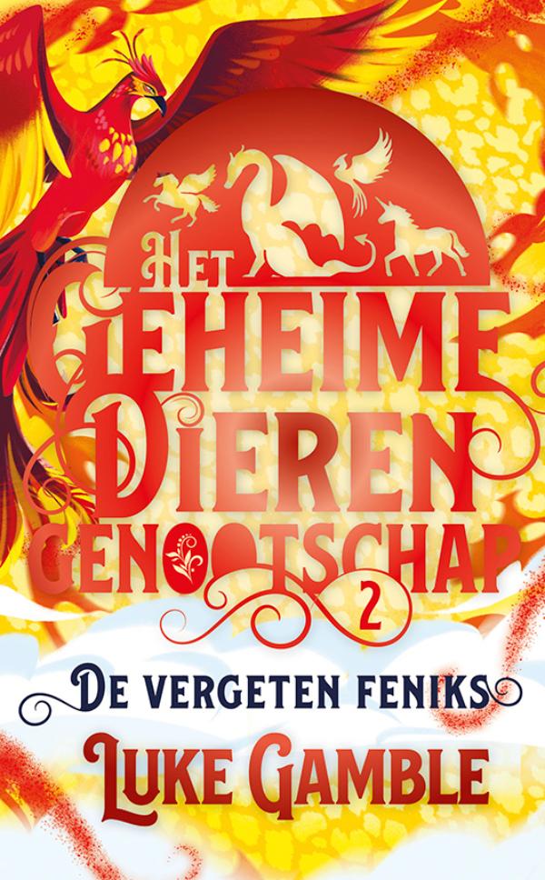 De vergeten Feniks (Hardback)