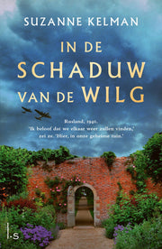 In de schaduw van de wilg (Paperback)