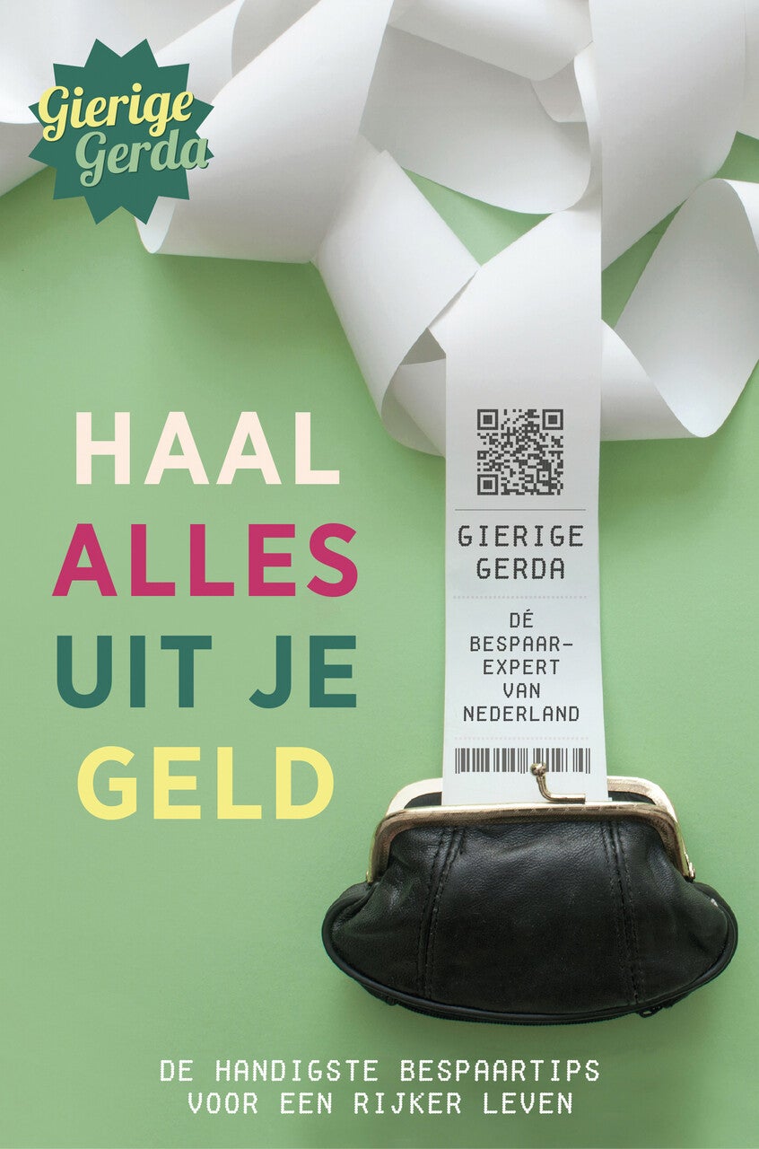 Haal alles uit je geld (Paperback)
