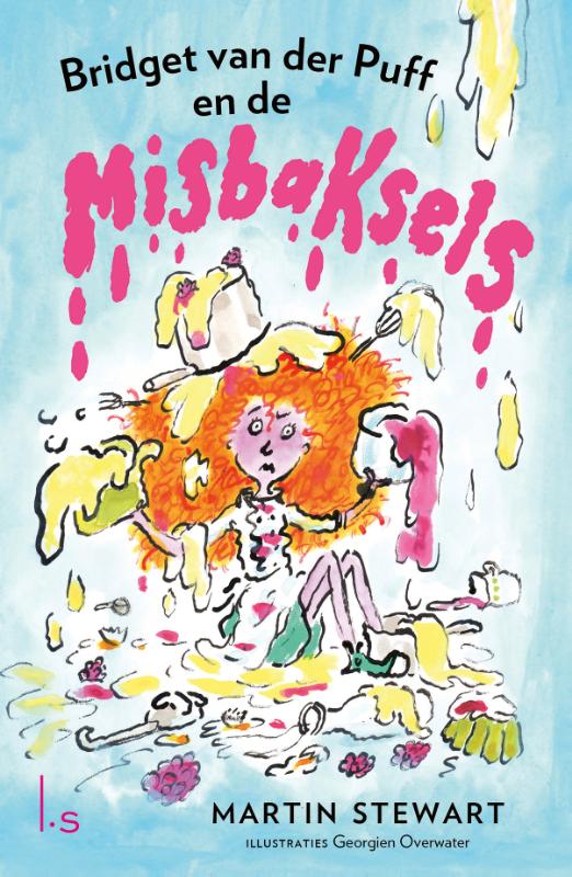 Bridget van der Puff en de misbaksels (Hardback)