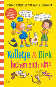 Kolletje & Dirk lachen zich slap (Hardback)