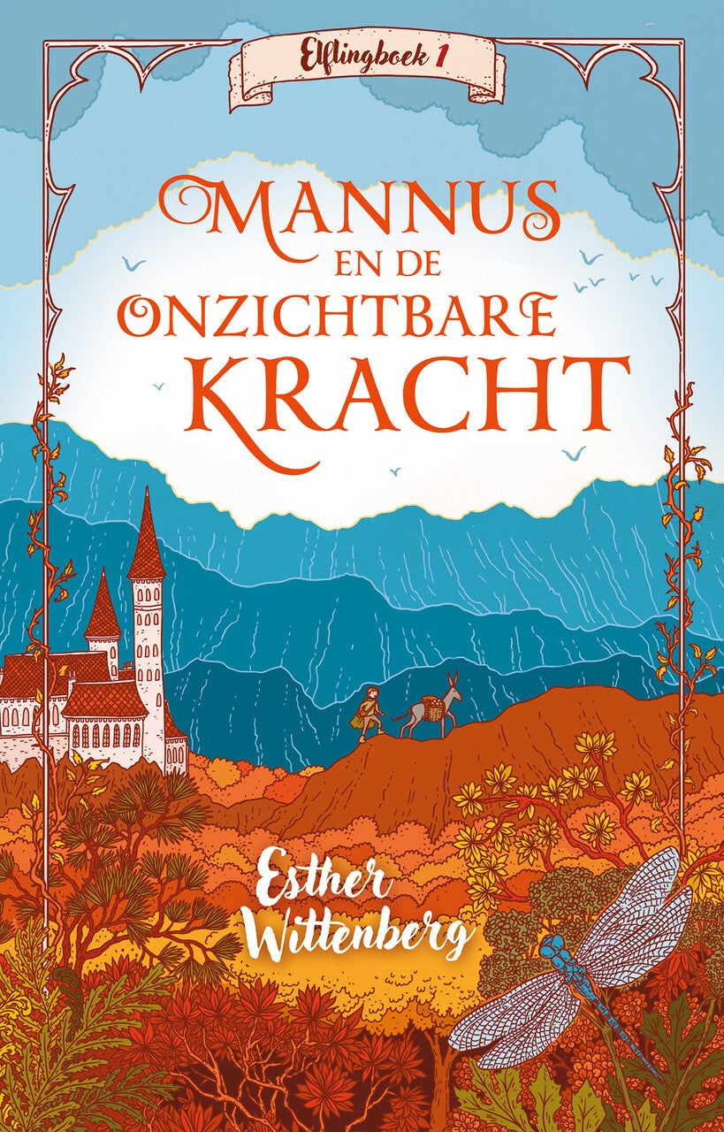 Mannus en de onzichtbare kracht (Hardback)