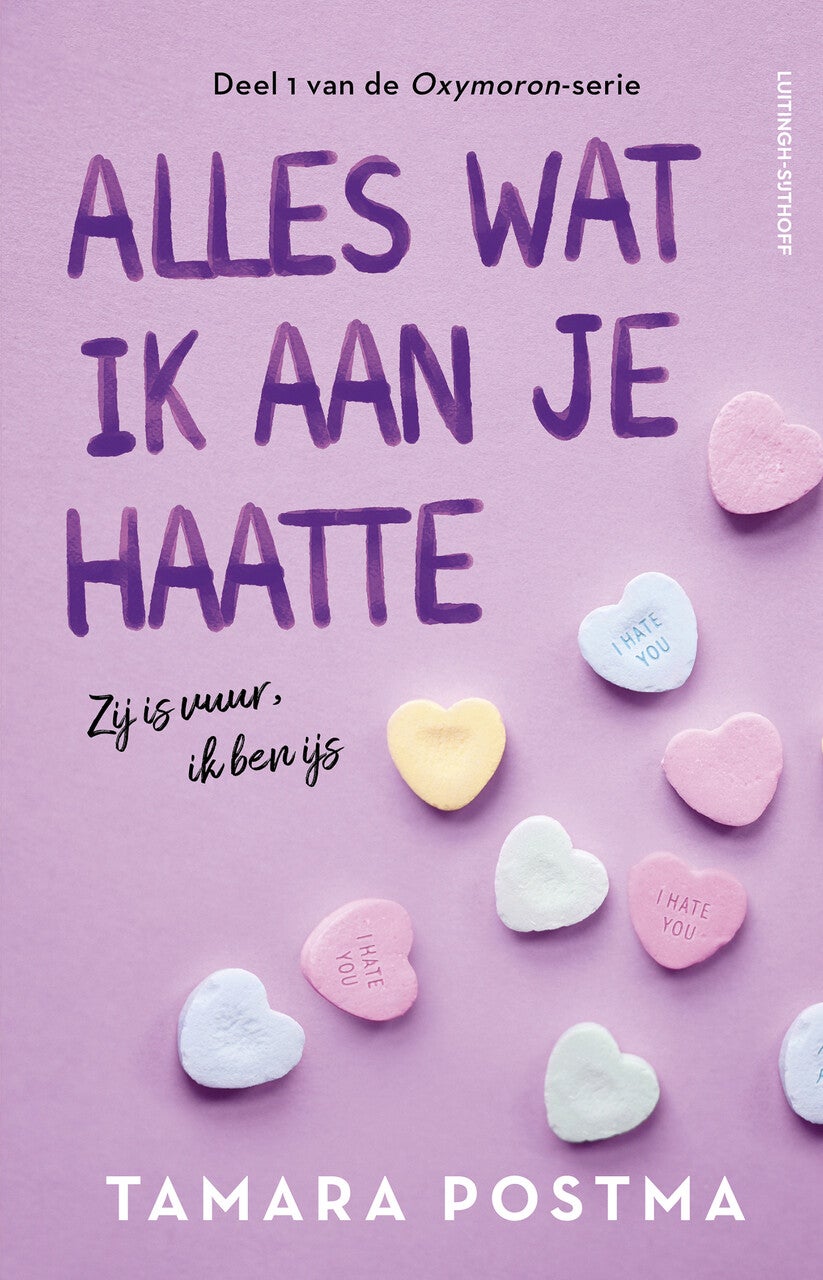 Alles wat ik aan je haatte (Paperback)
