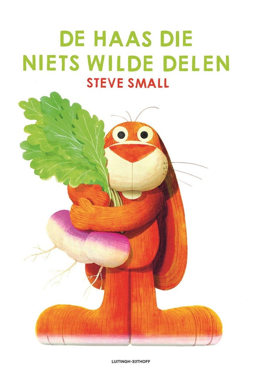 De haas die niets wilde delen (Hardback)